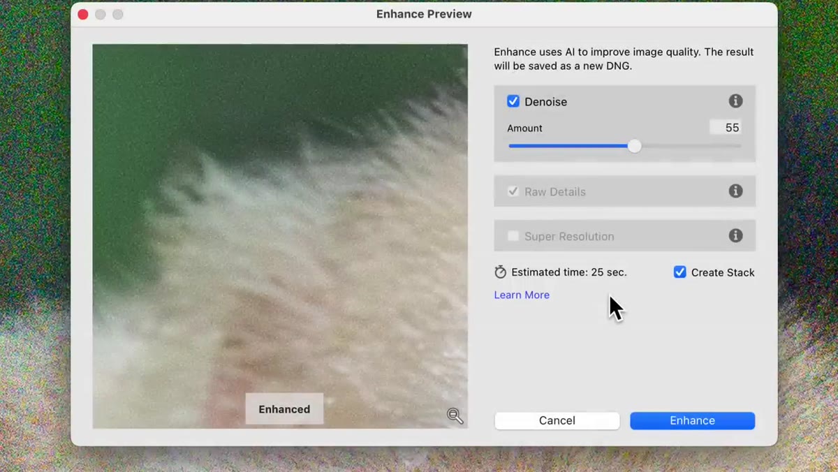 Estimated processing time shown at bottom of Enhance window